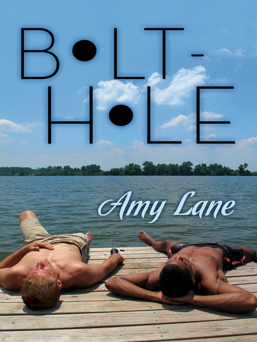 Title details for Bolt-hole by Amy Lane - Available